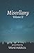 Miscellany: Volume II