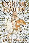 Deceit and Devotion (The Bargaining Series Book 2) Deceit and Devotion (The Bargaining Series Book 2)