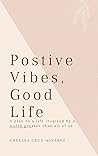 Positive Vibes, G...
