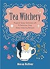 Tea Witchery: Mag...