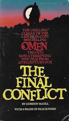 The Final Conflict: Omen III (The Omen, #3)
