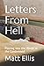 Letters From Hell: Peering into the World of the Condemned