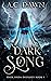 Dark Song: Dark Siren Duolo...