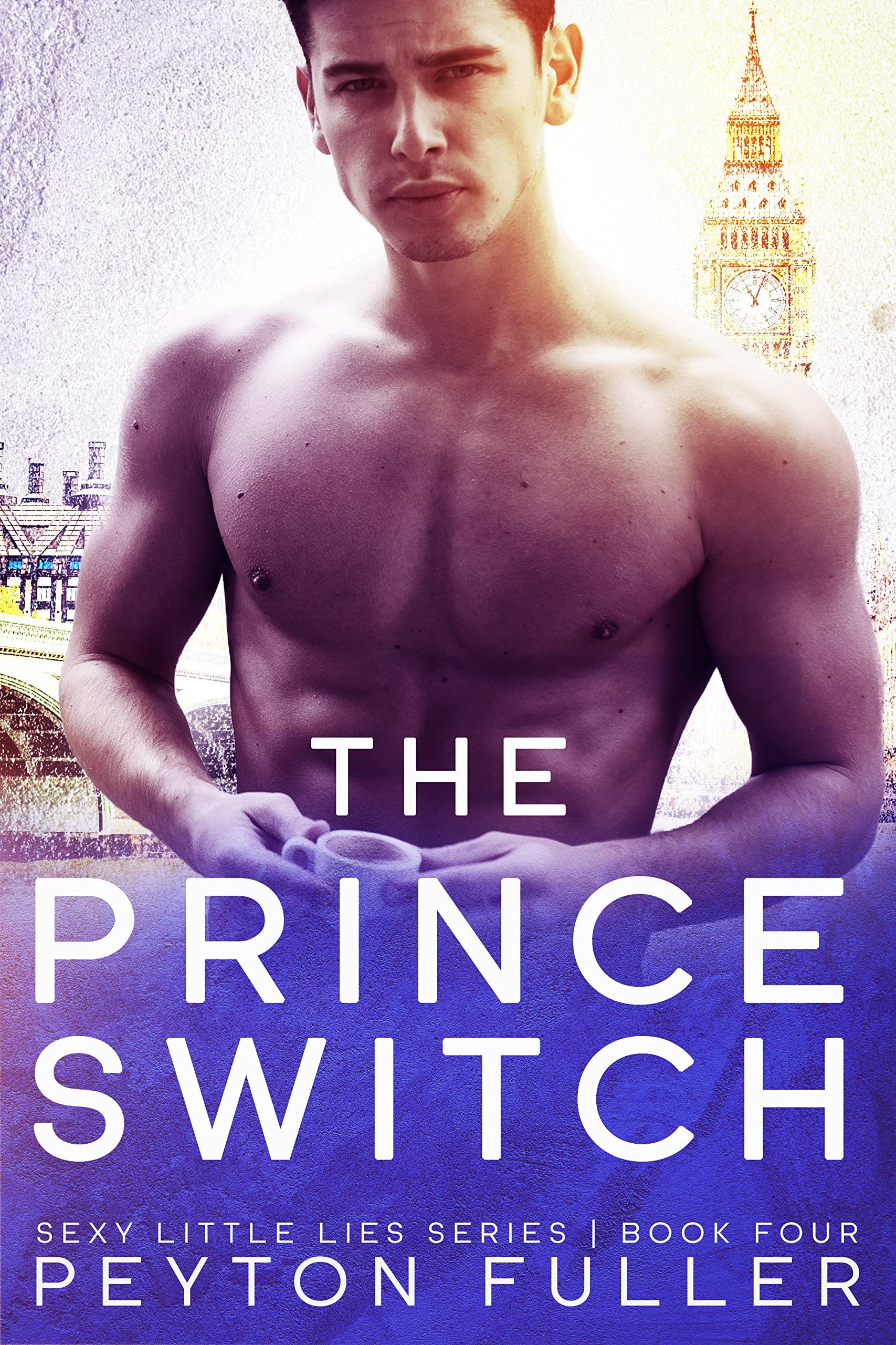 The Prince Switch (Sexy Little Lies Book 4)