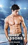 Hard Lessons: A Straight-to-Gay MMMM Short Erotica Hockey Romance Hard Lessons: A Straight-to-Gay MMMM Short Erotica Hockey Romance