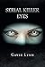 Serial Killer Eyes