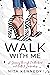 Walk With Me by Nita Kennedy