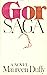 Gor Saga by Maureen Duffy
