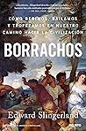 Borrachos: Cómo b...
