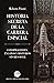Historia secreta de la carrera espacial by Roberto Pinotti