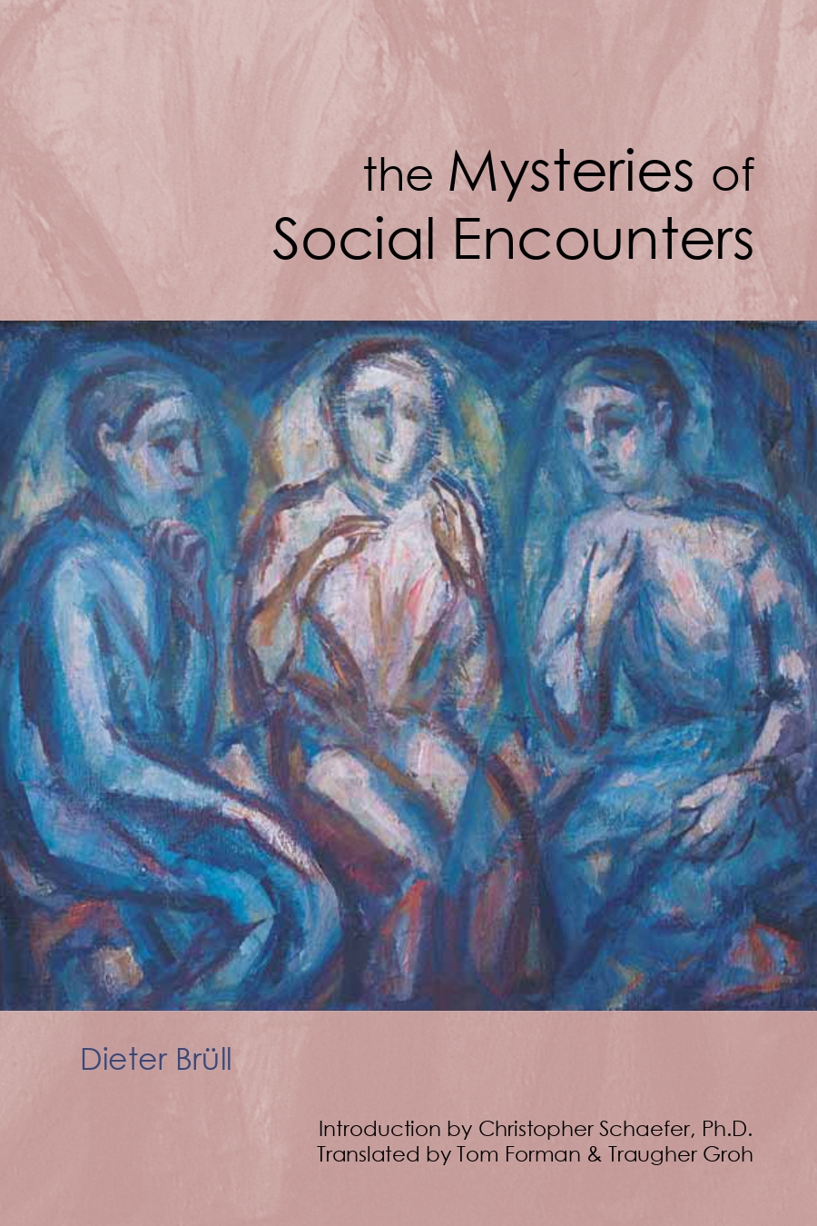 The Mysteries of Social Encounters: The Anthroposophical Social Impulse