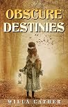 OBSCURE DESTINIES