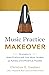 Music Practice Makeover: St...