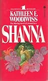 Shanna by Kathleen E. Woodiwiss
