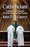 Catholicism: A Gl...