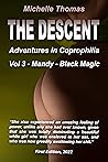 Volume 3 - Mandy - Proxy Lady (The Descent - Adventures in Coprophilia)