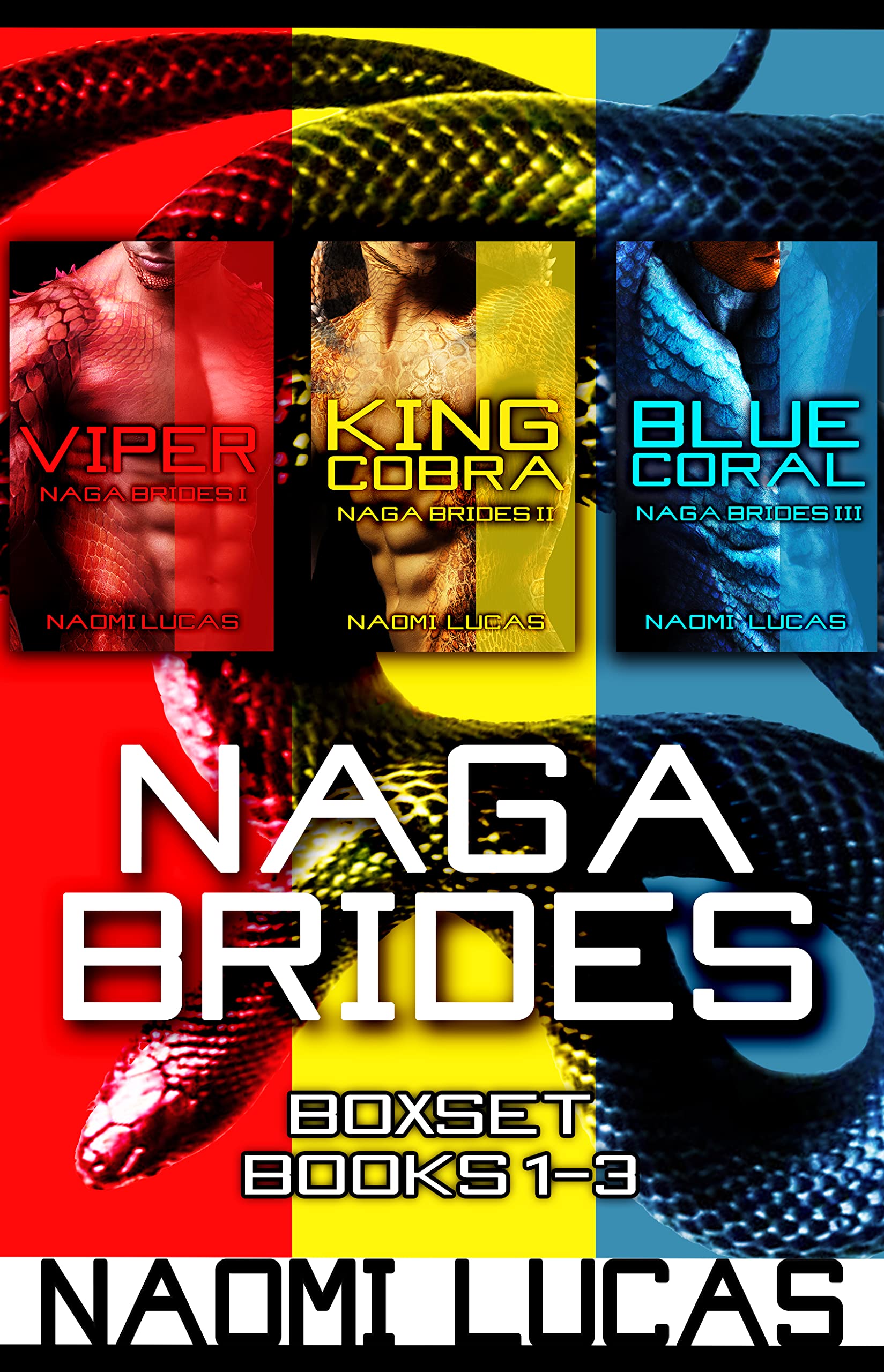 Naga Brides Series #1-3 (Kindle Edition)