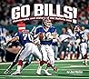 Go Bills!: Photographs and History of the Buffalo Bills (Favorite Football Teams)
