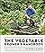 The Vegetable Grower's Handbook: Unearth Your Garden's Full Potential