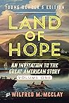 Land of Hope Young Reader's Edition: An Invitation to the Great American Story Volume 2