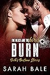 Burn: The Beast and the Bird (Bale's Bedtime Stories Book 5) Burn: The Beast and the Bird (Bale's Bedtime Stories Book 5)