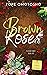 Brown Roses (Flower Series,...