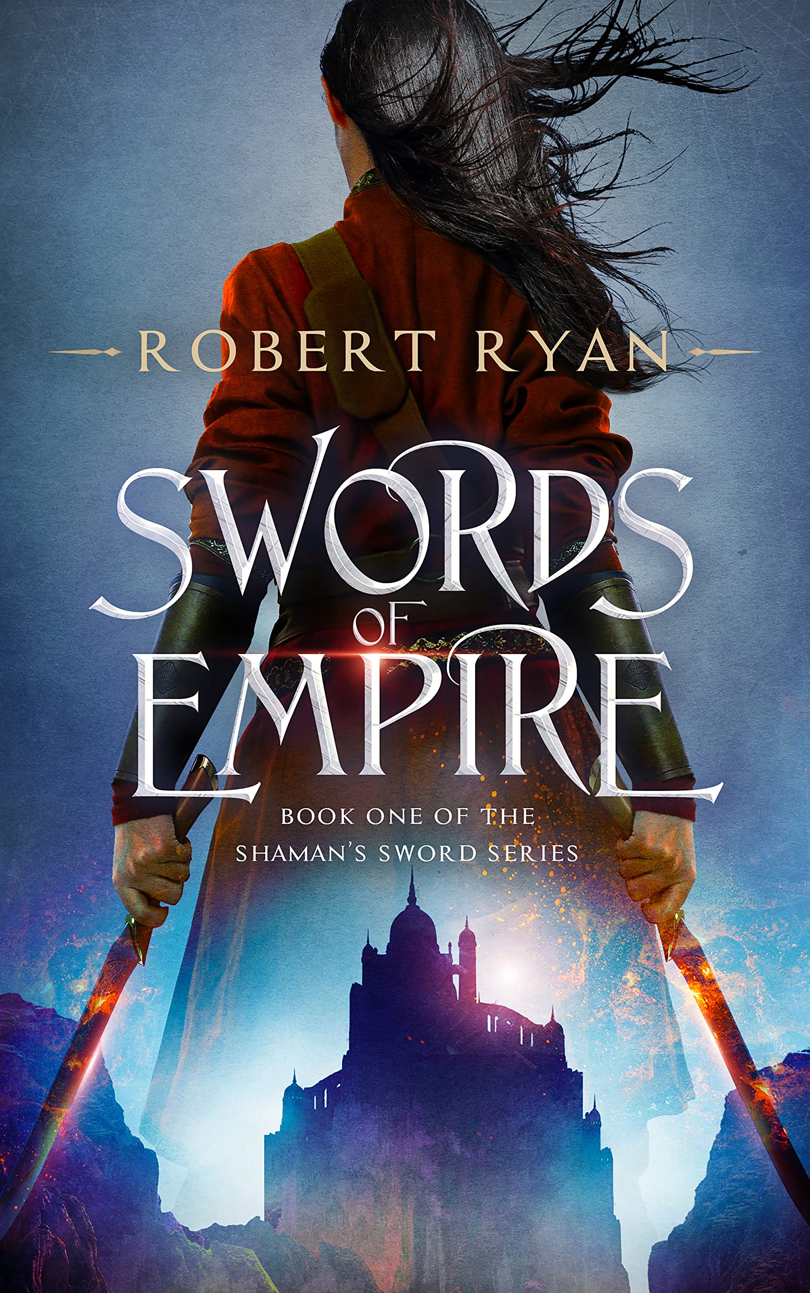 Swords of Empire (Shaman's Sword #1)