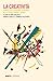 La creatività. Prospettive e orizzonti di ricerca nelle scien... by Anna Baldazzi