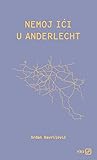 Nemoj ići u Anderlecht