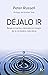 DÉJALO IR (Spanish Edition)
