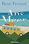 Ans Meer: Roman