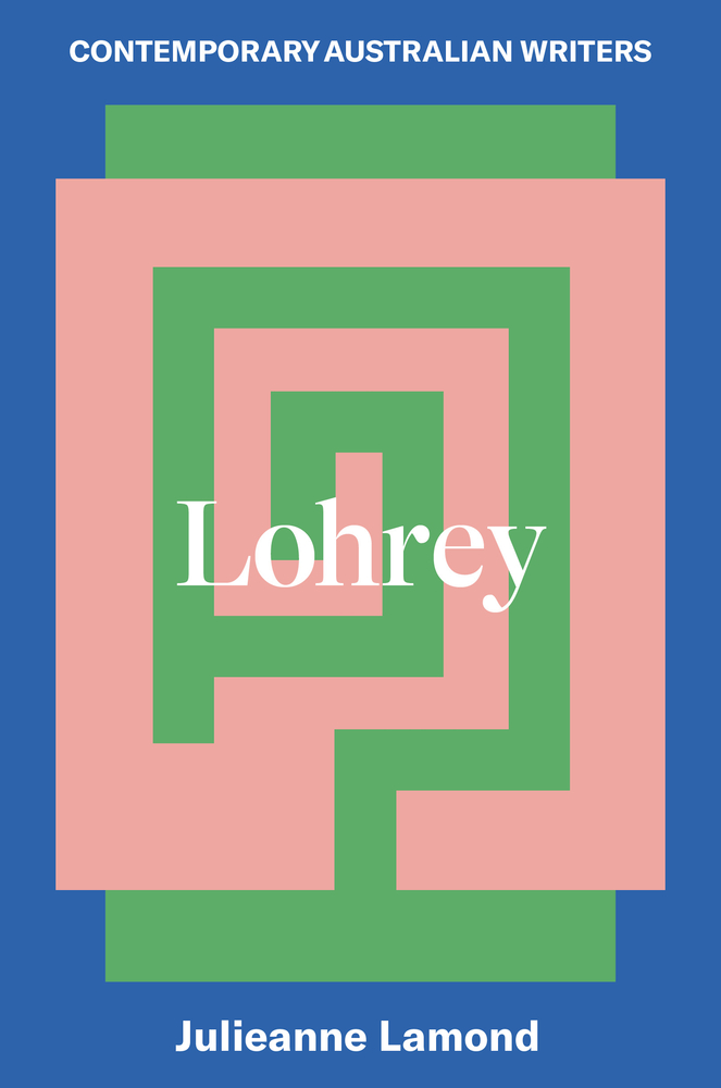 Lohrey (Contemporary Australian Writers)