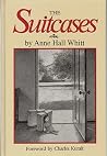 The Suitcases by Anne Hall Whitt The Suitcases by Anne Hall Whitt