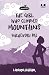The Girl Who Climbed Mountains by Lavanya Karthik The Girl Who Climbed Mountains by Lavanya Karthik