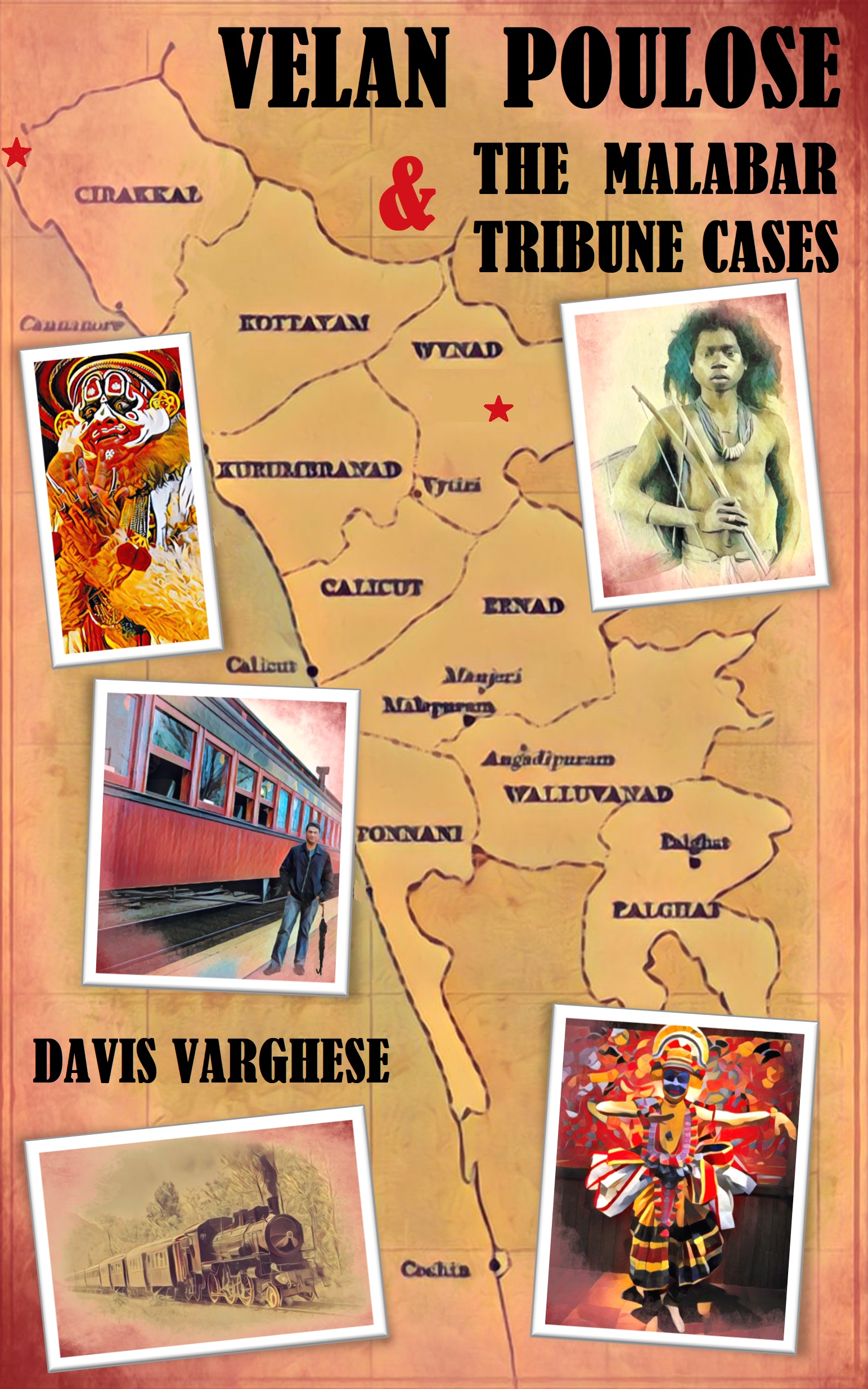 Velan Poulose and the Malabar Tribune Cases