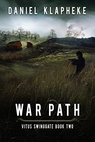 War Path (Vitus Swinggate Book 2)