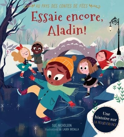 Au Pays Des Contes de Fées: Essaie Encore, Aladin! (Paperback)