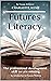 Futures Literacy by Charlotte   Kemp