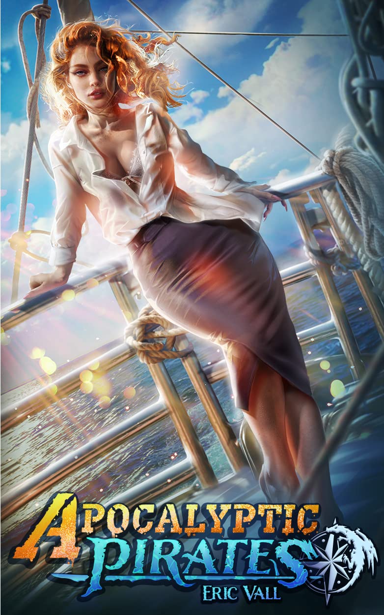 Apocalyptic Pirates (Kindle Edition)