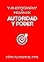 Autoridad y Poder: Cómo alcanzar el tope