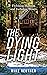 The Dying Light