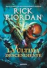 La Última Descend...