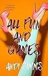 Book cover for All Fun and Games (A Taste of Something Wicked, #5)