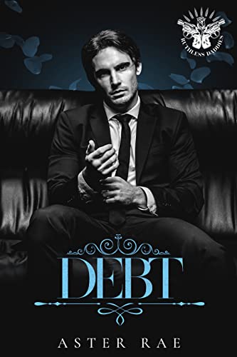 Debt (Ruthless Daddies #2)