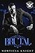 Brutal