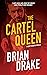 The Cartel Queen: A Scott S...