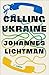 Calling Ukraine