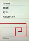 Słownik historii myśli ekonomicznej