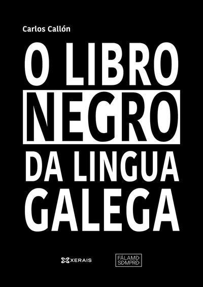 O libro negro da lingua galega (Paperback)