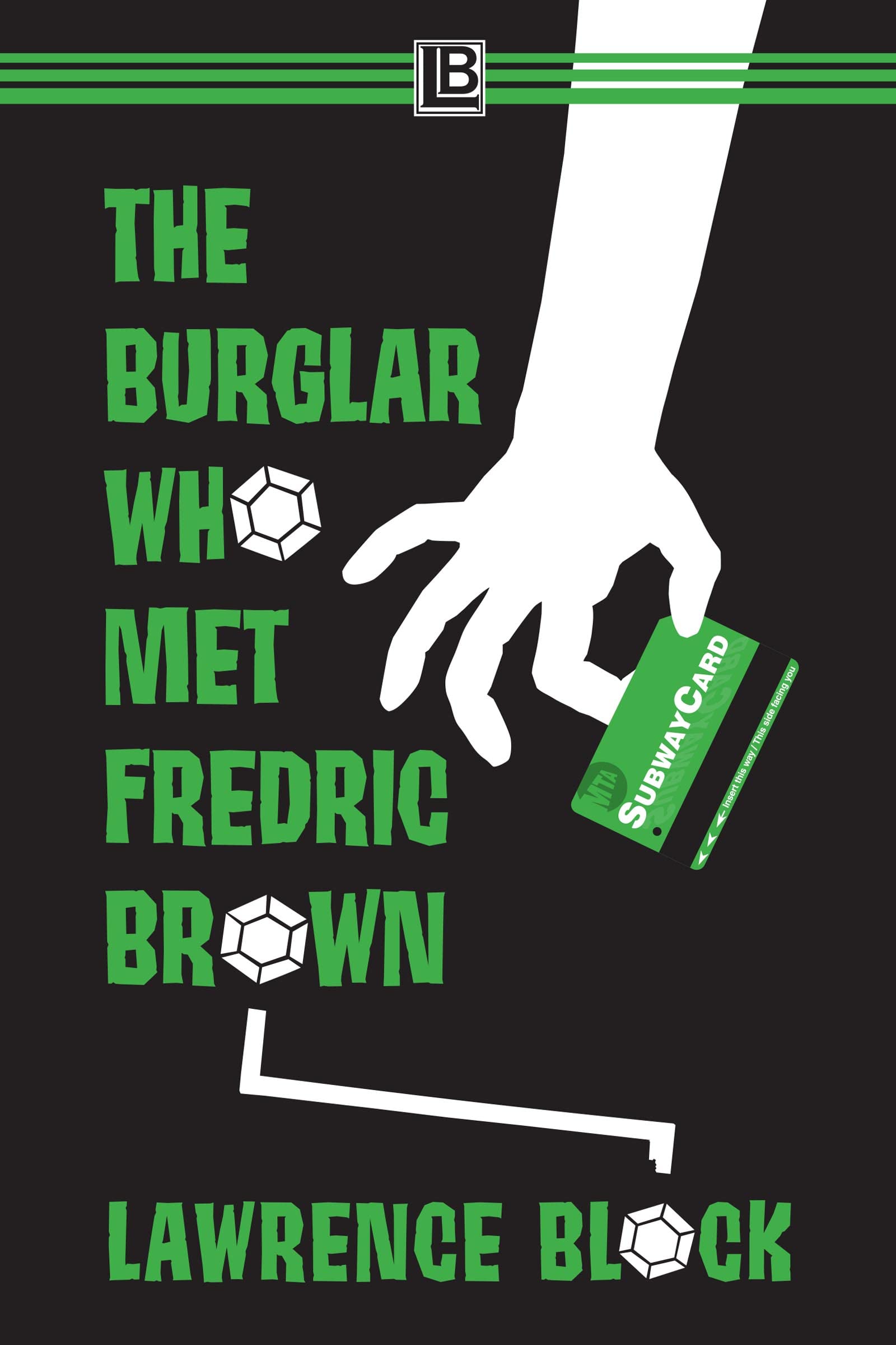 The Burglar Who Met Fredric Brown (Bernie Rhodenbarr #12)